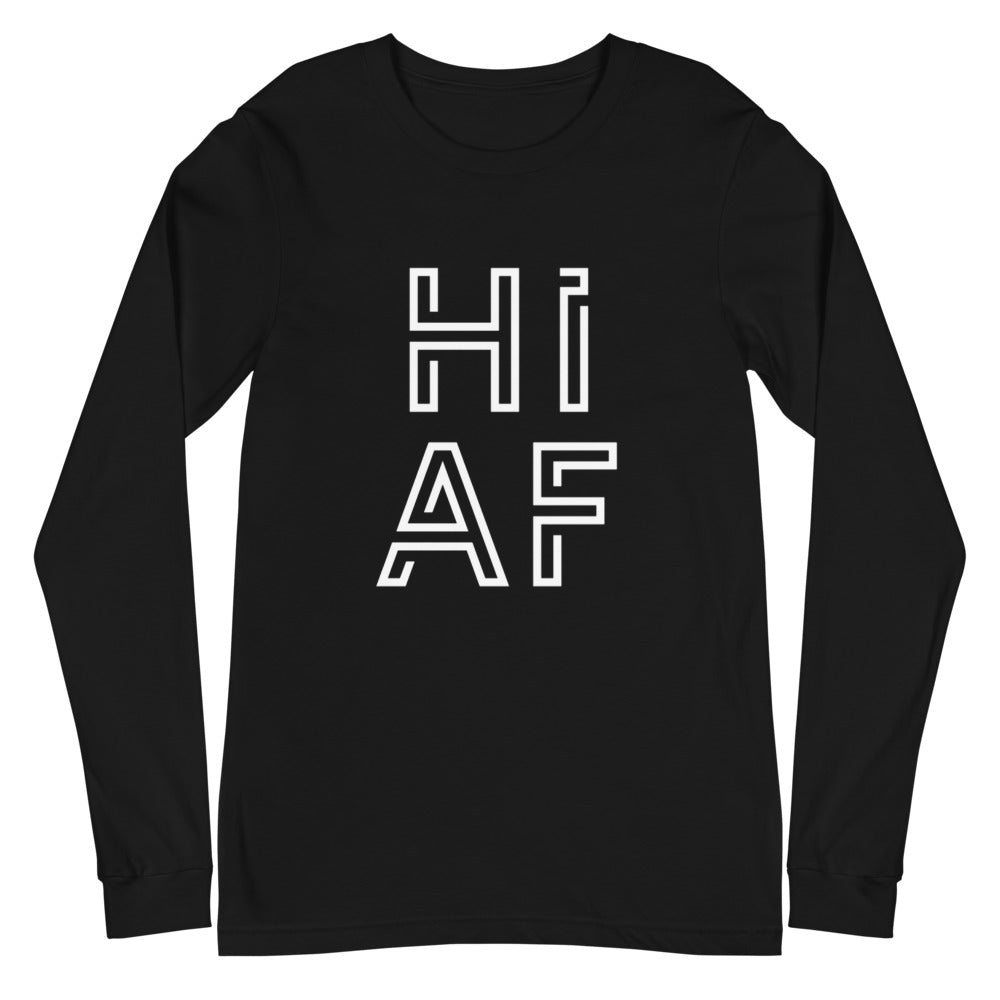 HI AF Unisex Long Sleeve Tee